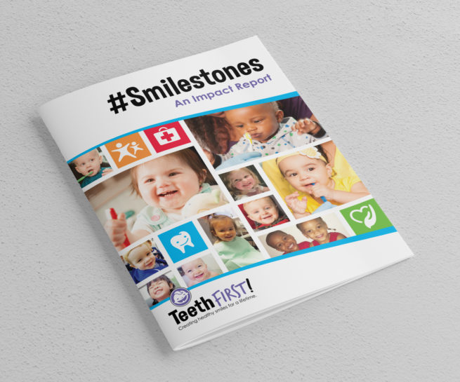 Smilestones by TeethFirst!